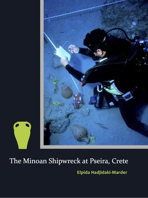 cover image of The Minoan Shipwreck at Pseira, Crete